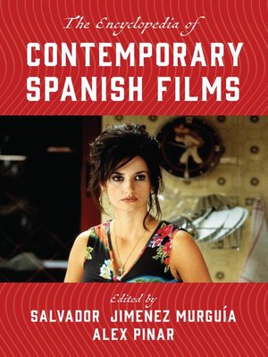 cover image of The Encyclopedia of Contemporary Spanish Films